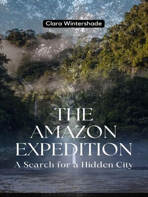 cover image of The Amazon Expedition